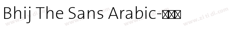 Bhij The Sans Arabic字体转换